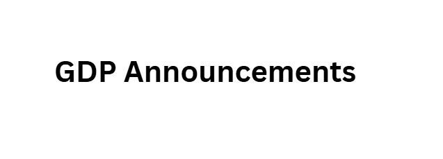GDP Announcements