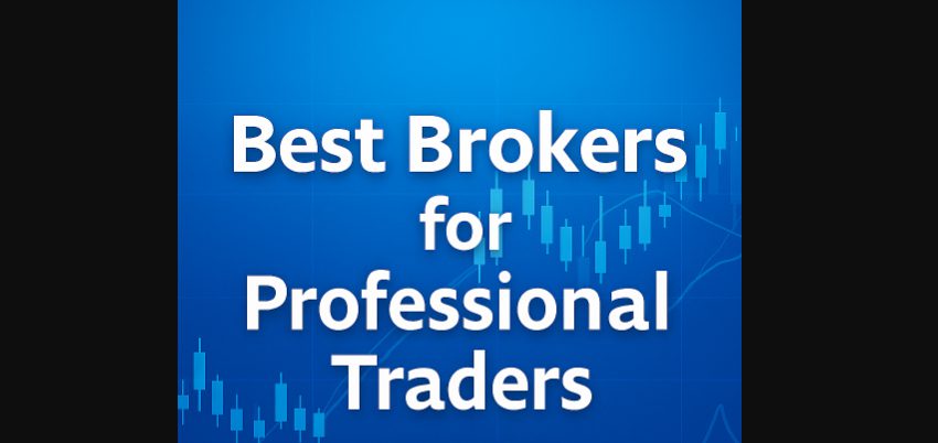 10 Best Brokers for Professional Traders