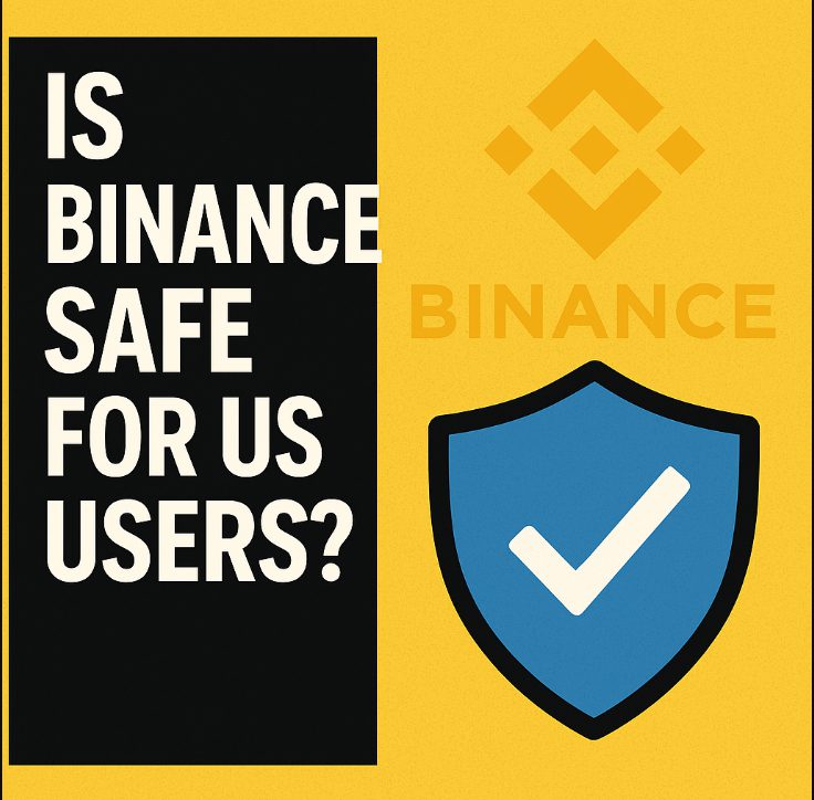 Is Binance Safe for US Users? 2026 Security Review
